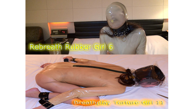 Rebreath Rubber Girl 6 AND Breathplay Torture Girl 11 set
